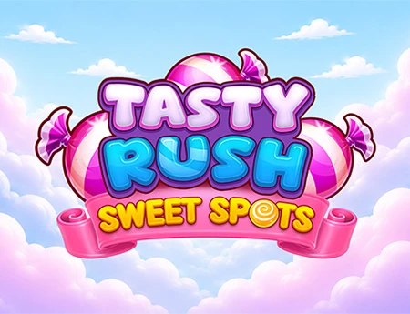 Tasty Rush Sweet Spots