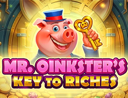 Mr. Oinkster's Key to Riches