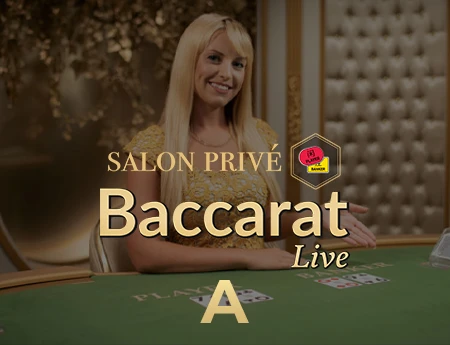 Salon Privé Baccarat A