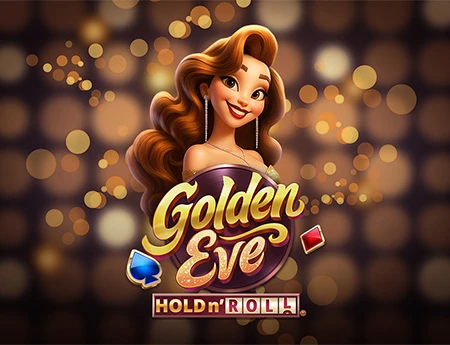 Golden Eve: Hold n Roll