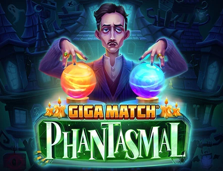 Giga Match® Phantasmal