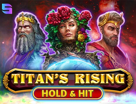 Titan's Rising Hold&Hit