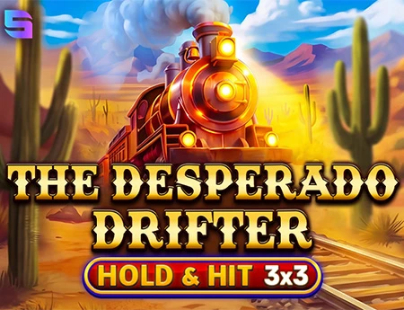 The Desperado Drifter
