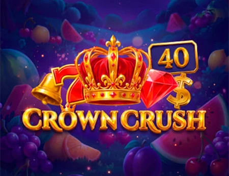 Crown Crush 40